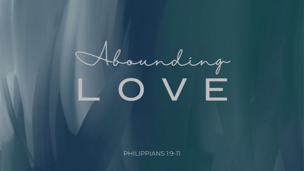 Abounding Love - Part 2 Image