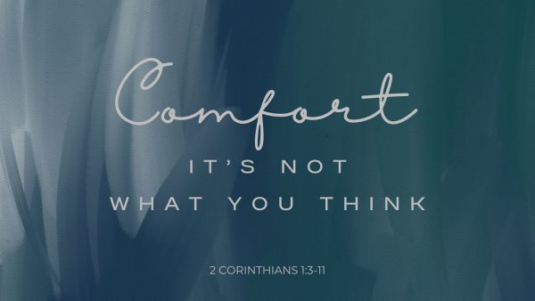 Comfort, It's Not What You Think Image