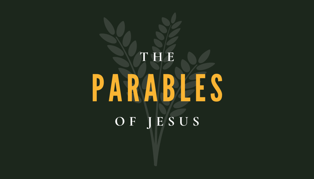 The Parables of Jesus